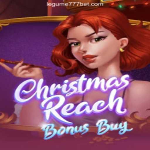 Explore the Festive Excitement with ChristmasReachBonusBuy